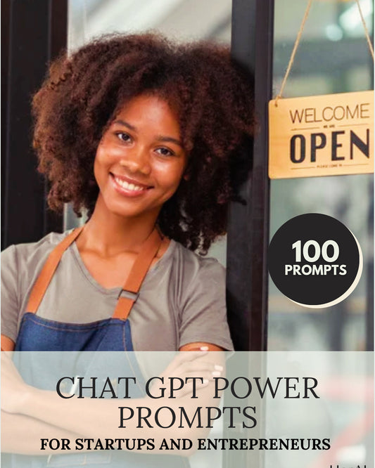 Chat GPT Power Prompts for Startups and Entrepreneurs