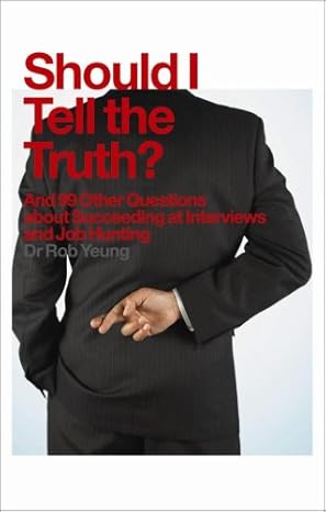 Should I tell the truth and 99 other questions about succeed
