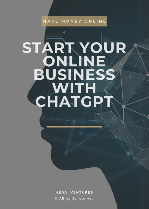 Make Money Online: Start Your Online Business with ChatGPT